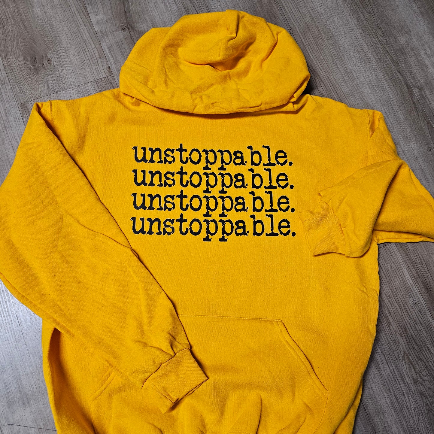 Unstoppable Hoodie