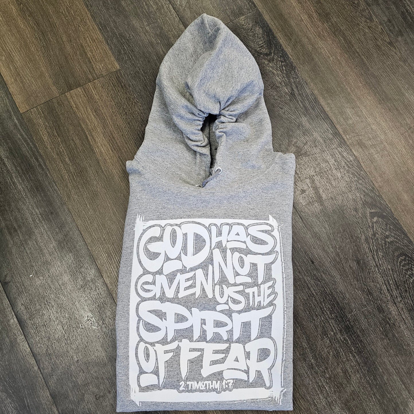God Has Not Given Us The Spirit of Fear Hoodie