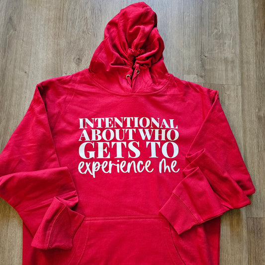 Intentional About Who Gets To Experience Me Red Hoodie