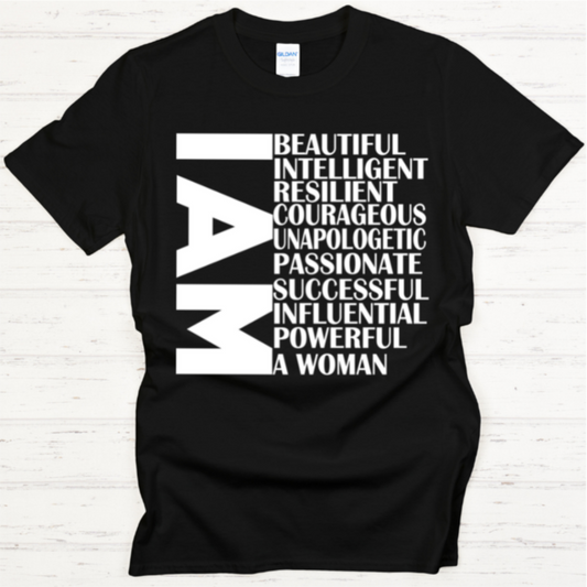 I Am A Powerful Woman (Black) - T-Shirt