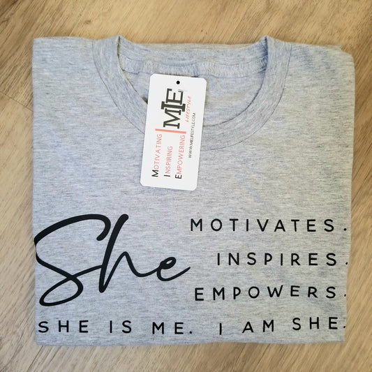 She Motivates Inspires Empowers - T-Shirt