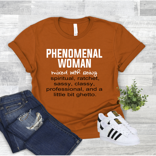 Phenomenal Woman - T-Shirt